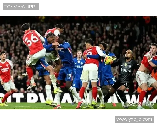 意甲精彩对决切尔西与阿森纳2比2平补时争议进球引发全场热议 意甲精彩对决切尔西与阿森纳2比2平补时争议进球引发全场热议