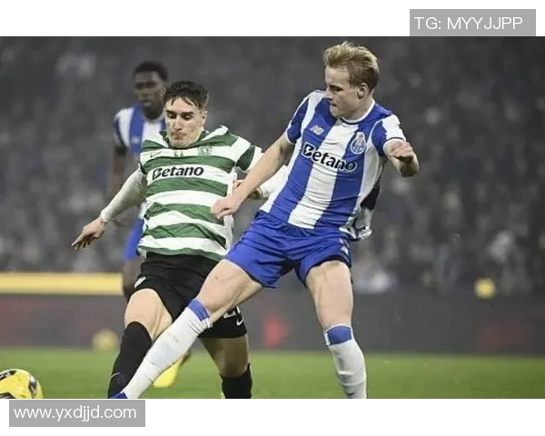 德甲激战：本菲卡与波尔图1比1平局绝杀瞬间引发全场狂欢